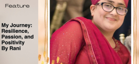 “My Journey: Resilience, Passion, and Positivity”By Rani