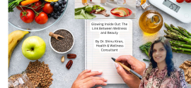 Glowing Inside Out: The Link Between Wellness and Beauty